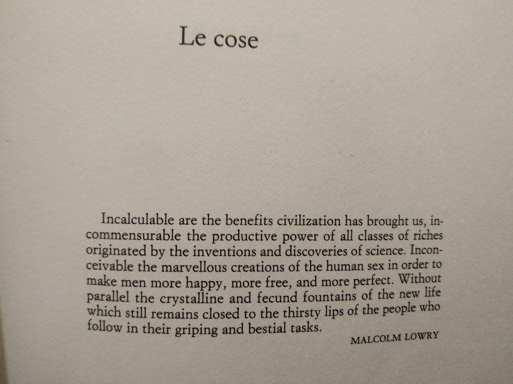 “Incalculable are the benefits civilization has brought us…”